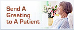 Send A Greeting To A Patient